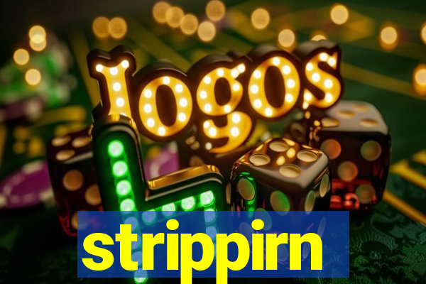 strippirn