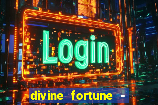 divine fortune - slots jackpot