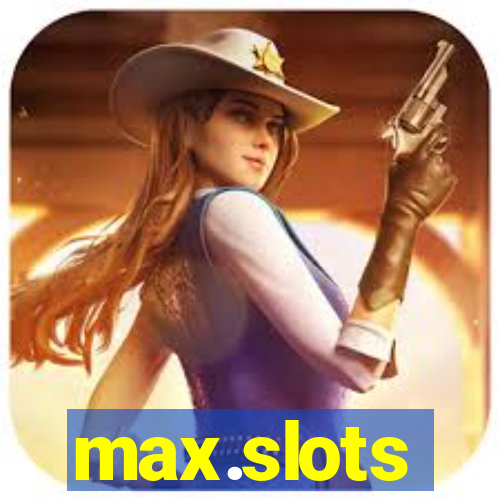 max.slots