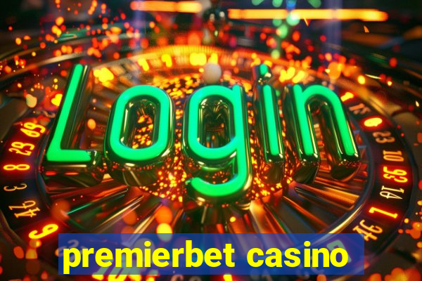 premierbet casino