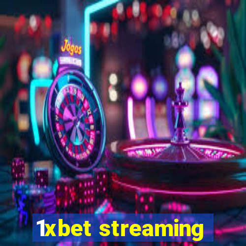 1xbet streaming