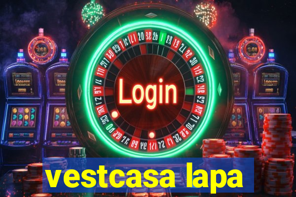 vestcasa lapa