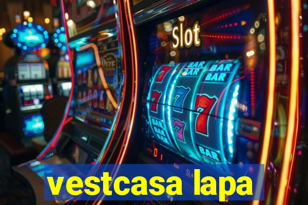 vestcasa lapa