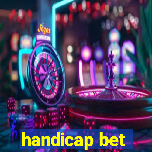 handicap bet