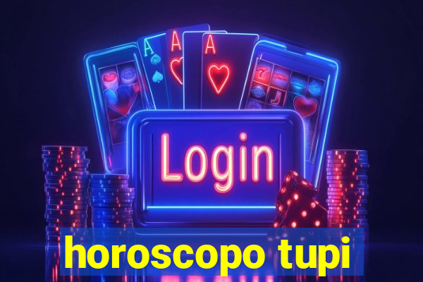 horoscopo tupi