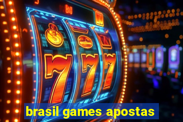 brasil games apostas