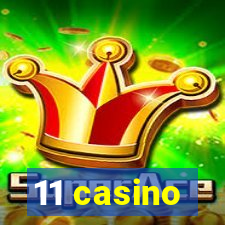 11 casino