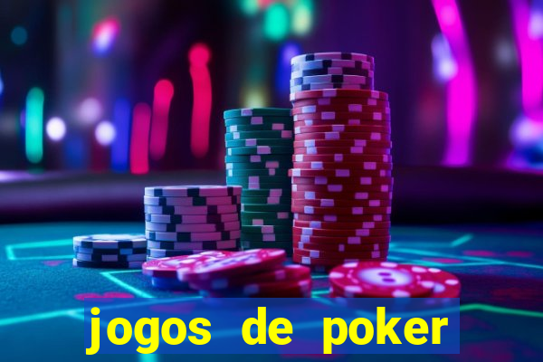 jogos de poker online valendo dinheiro