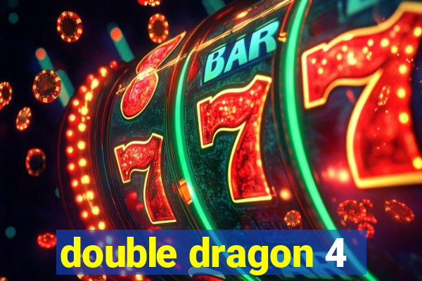 double dragon 4