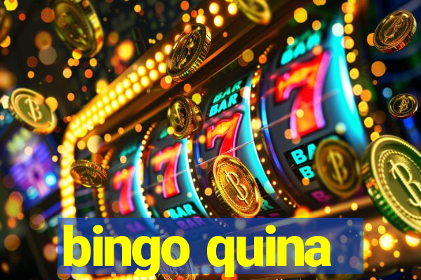 bingo quina