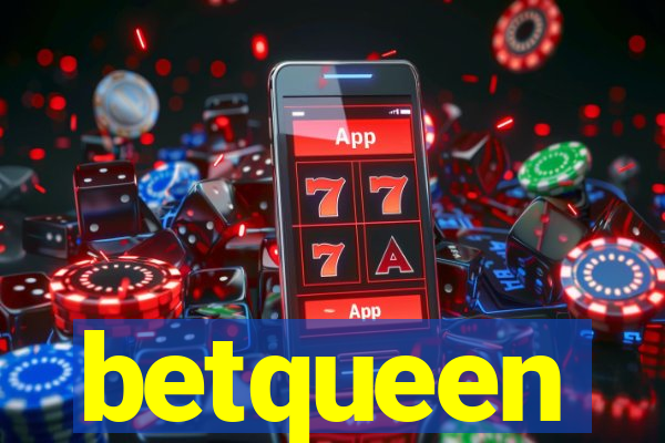 betqueen