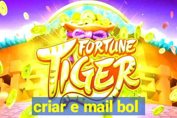 criar e mail bol