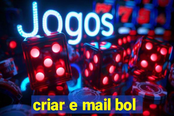 criar e mail bol