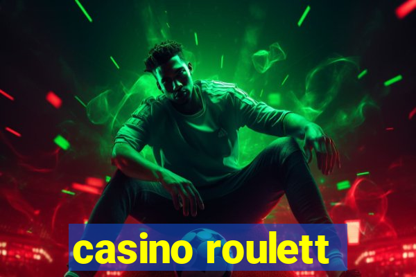 casino roulett