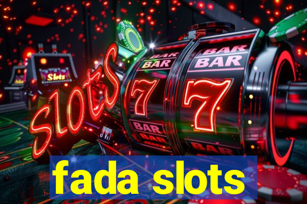 fada slots