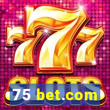 75 bet.com