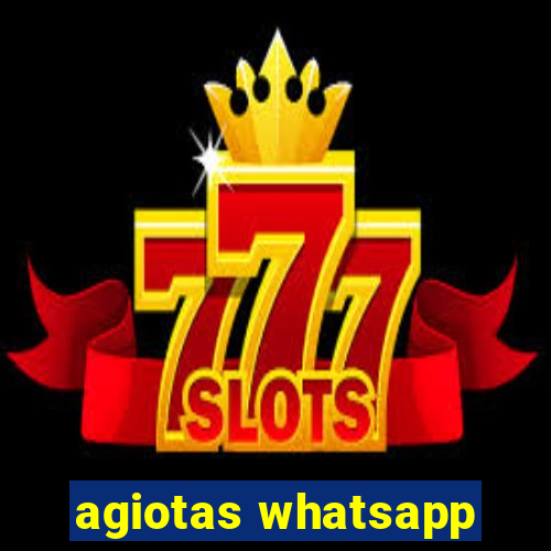 agiotas whatsapp