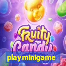 playminigame