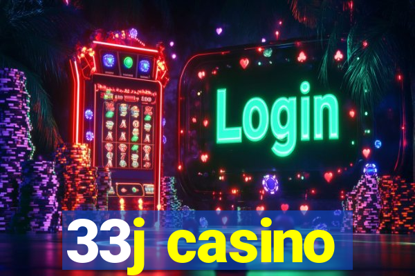 33j casino