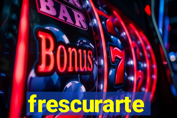 frescurarte