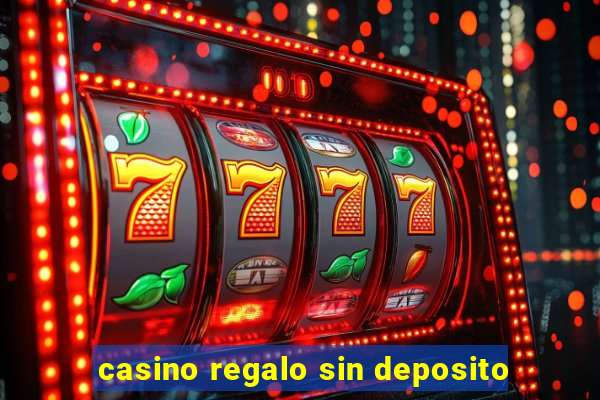 casino regalo sin deposito