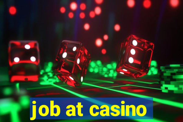 job at casino