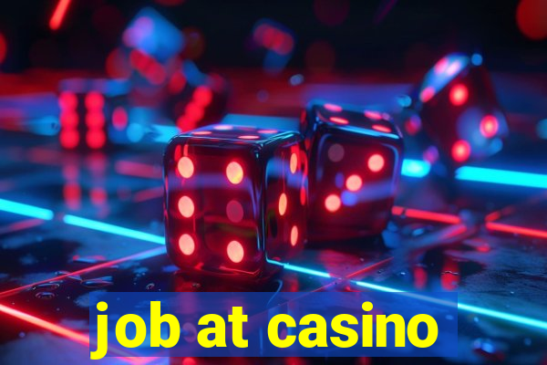 job at casino