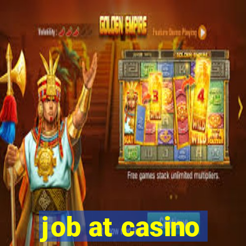 job at casino