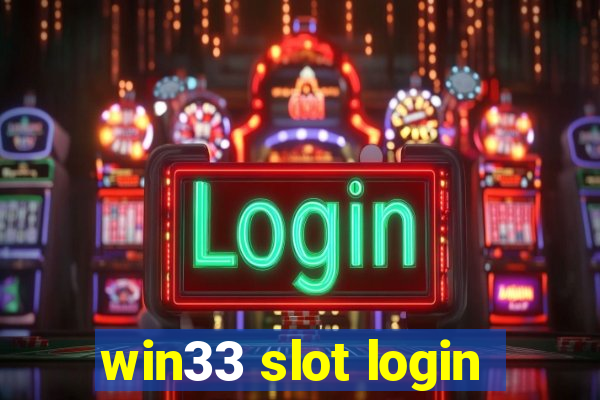 win33 slot login