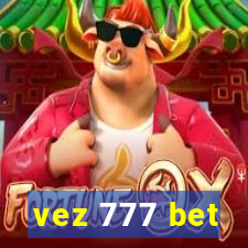 vez 777 bet