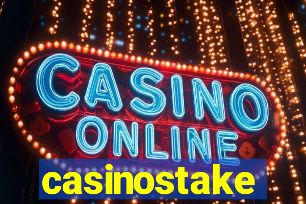 casinostake