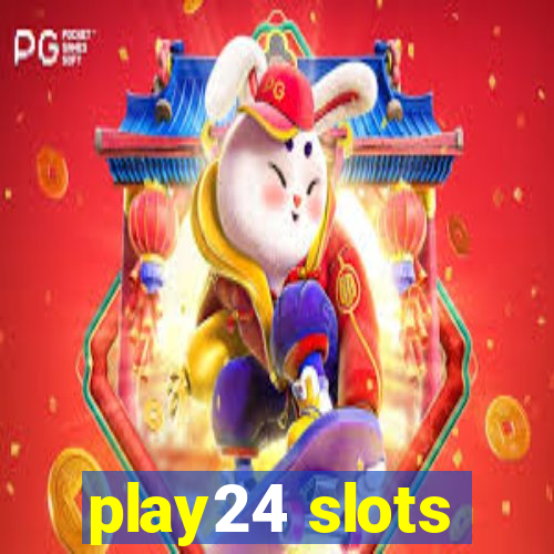 play24 slots