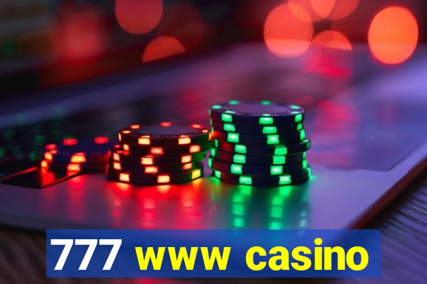 777 www casino