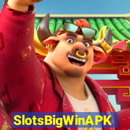 SlotsBigWinAPK