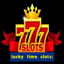 lucky time slots: casino 777