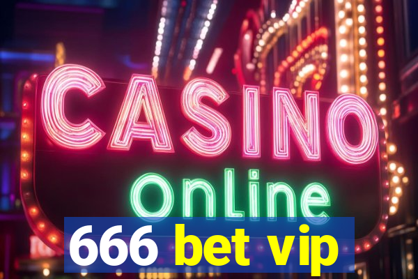 666 bet vip