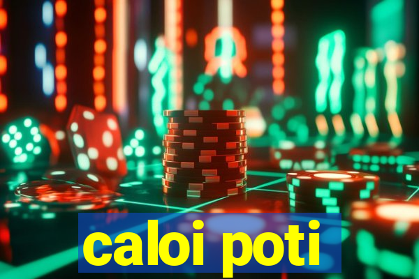 caloi poti