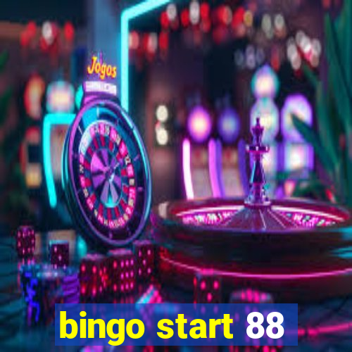 bingo start 88