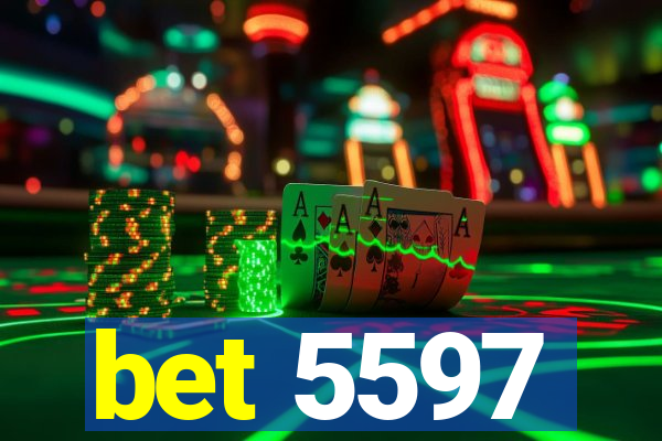 bet 5597