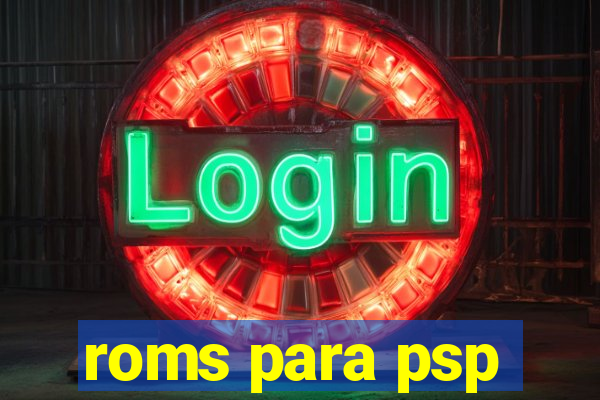 roms para psp