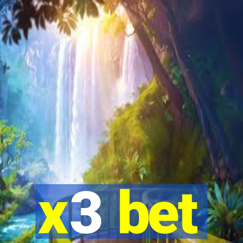 x3 bet