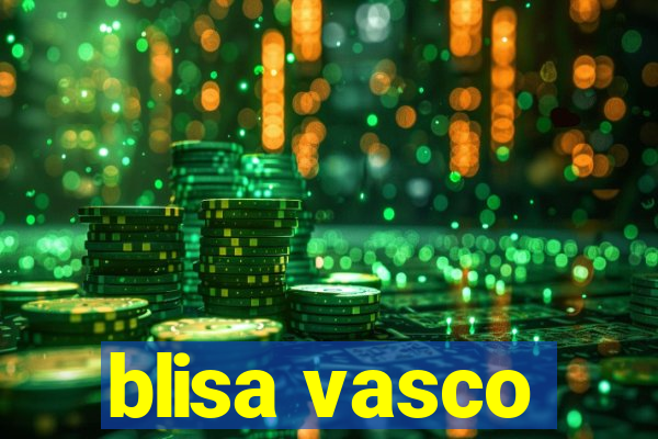 blisa vasco