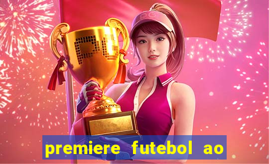 premiere futebol ao vivo gratis