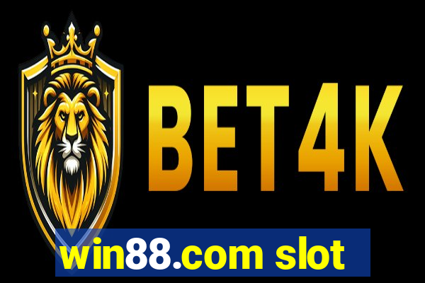 win88.com slot