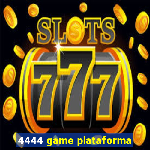 4444 game plataforma