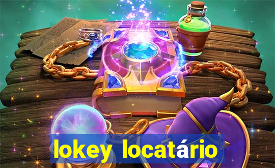 lokey locatário