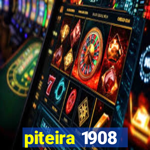 piteira 1908