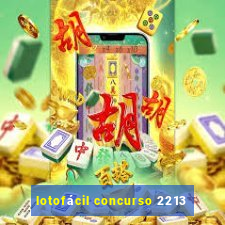 lotofácil concurso 2213