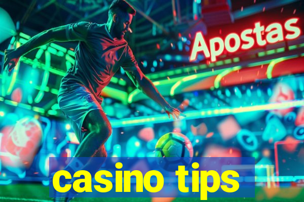 casino tips