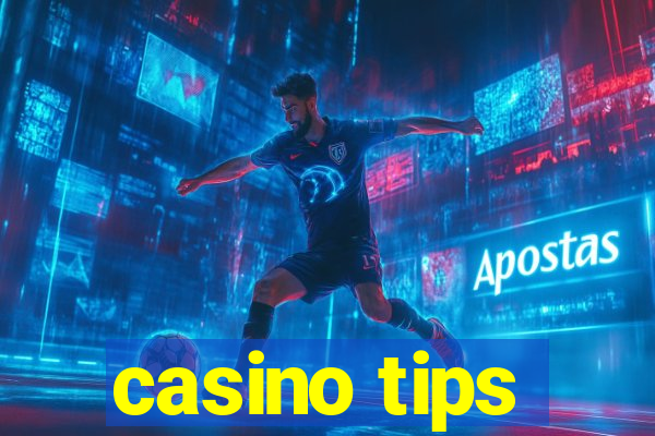 casino tips